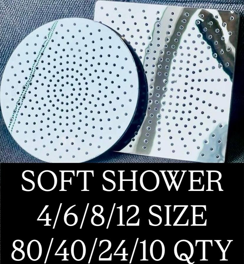 Soft Shower